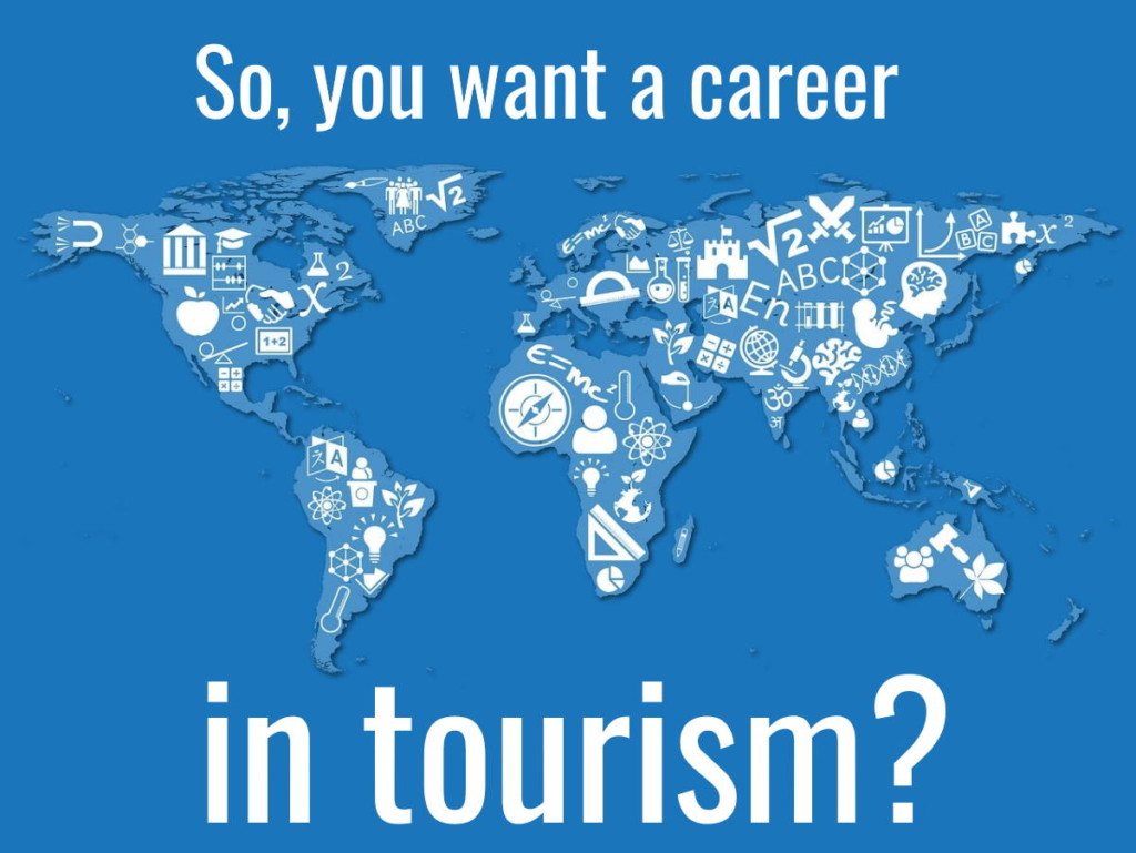 what you should know before you start a career in tourism. Image by Harish Sharma (CC0) via Pixabay. https://pixabay.com/illustrations/spread-of-education-world-map-3245801/