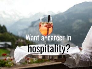 A career in hospitality might involve serving cocktails in Wengen, Switzerland. Image by Alev Takil (CC0) via Unsplash. https://unsplash.com/photos/3syTDiVAc7w