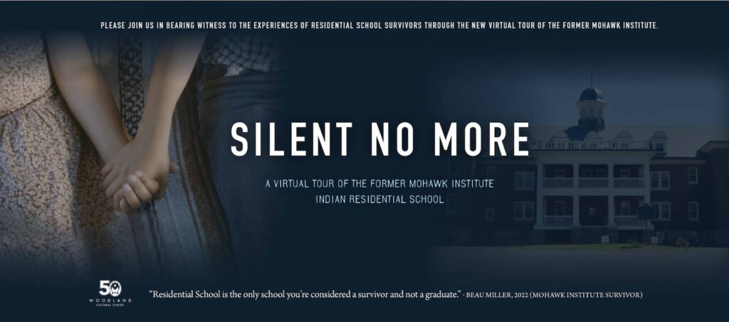 'Silent No More' virtual tour poster. Image Courtesy of the Woodland Cultural Centre.