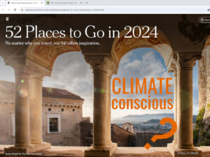 Herb Hiller offers a "climate-conscious" reading of 'The New York Times' list of '52 Places to Go in 2024. This is a screen snip of a cover page of the online article. "GT" added "CLIMATE conscious?"